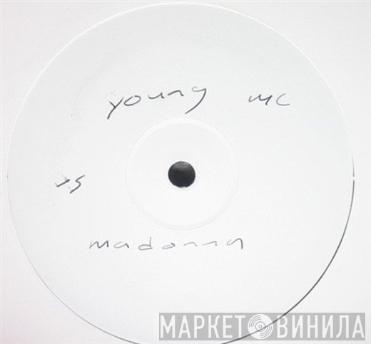 Madonna, Young MC - Know How Music