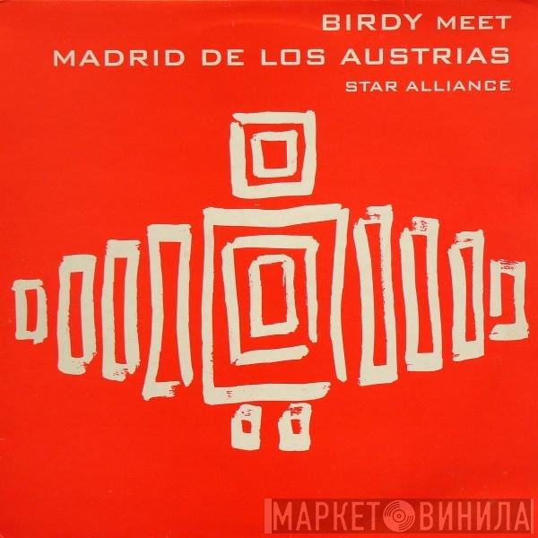 Madrid De Los Austrias, Birdy - Star Alliance