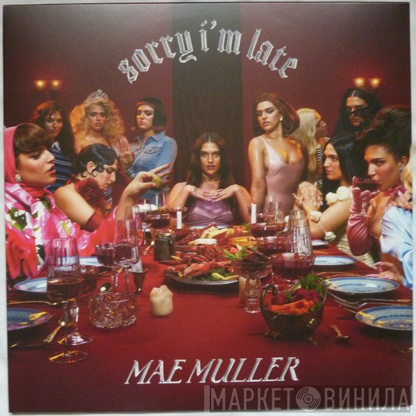 Mae Muller - Sorry I'm Late