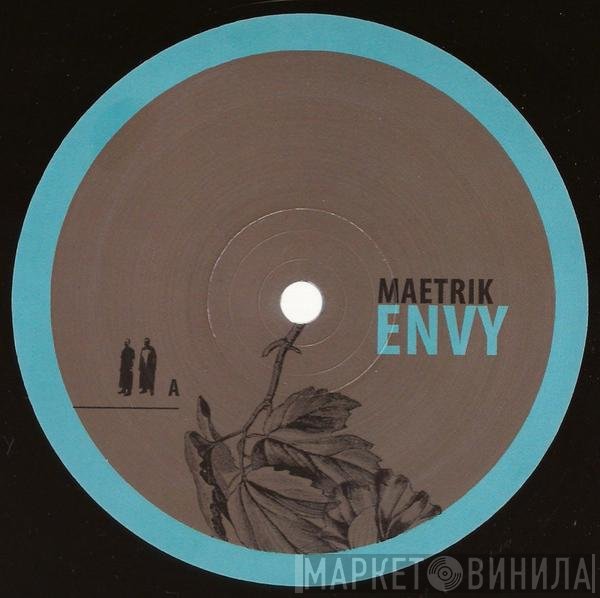 Maetrik  - Envy