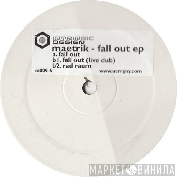 Maetrik  - The Fall Out EP
