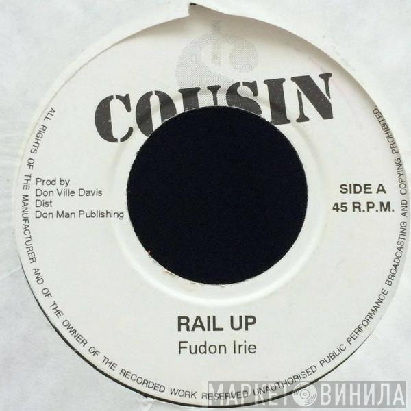 Mafia & Fluxy, Fodon Irie - Rail Up