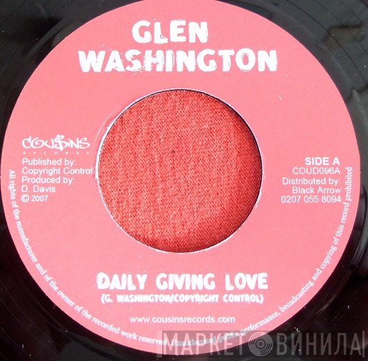 Mafia & Fluxy, Glen Washington - Daily Giving Love
