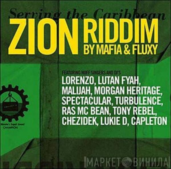 Mafia & Fluxy  - Zion Riddim
