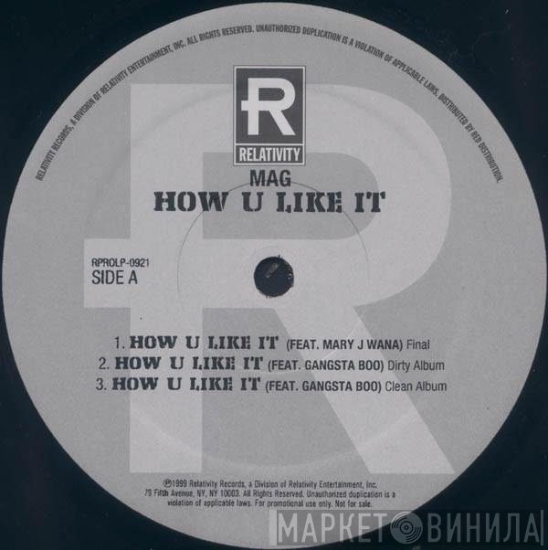 Mag   - How U Like It