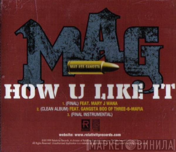 Mag   - How U Like It