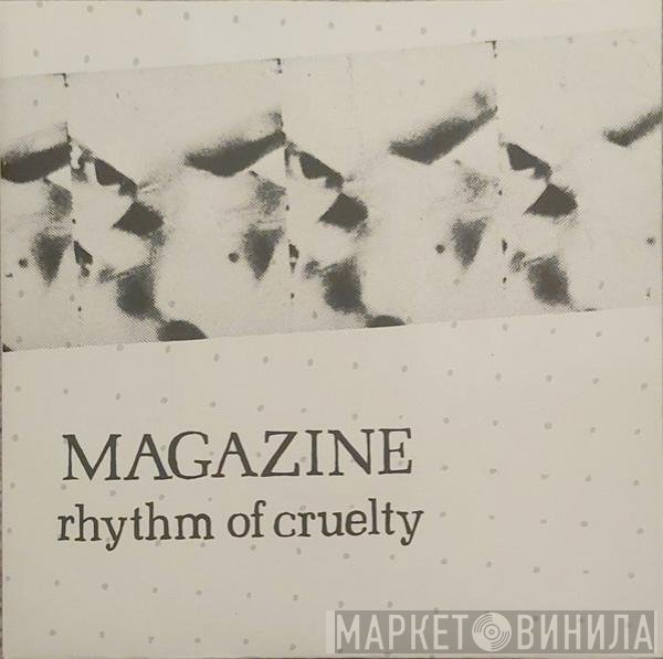 Magazine  - Rhythm Of Cruelty