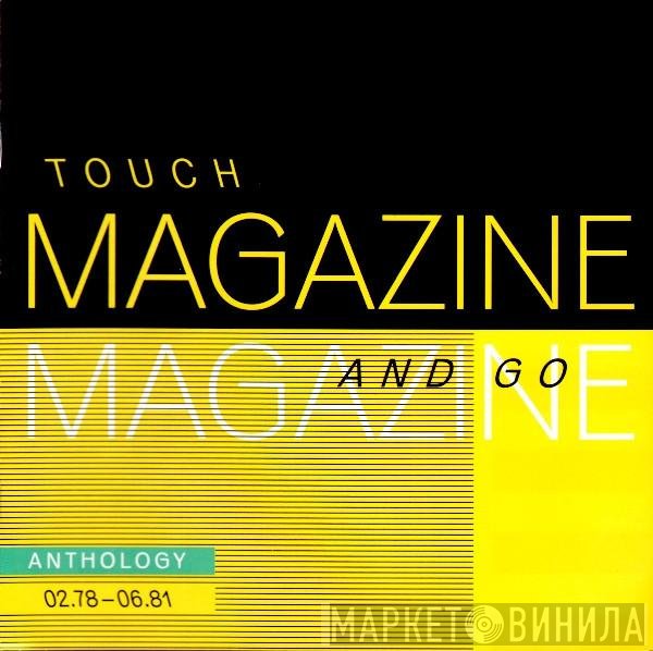 Magazine - Touch And Go : Anthology 01.78-06.81