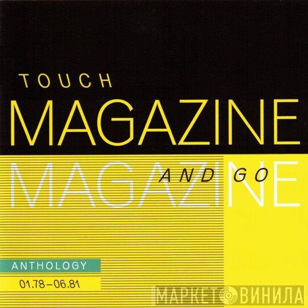 Magazine - Touch And Go : Anthology 01.78-06.81