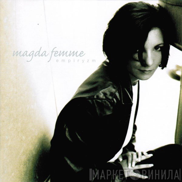 Magda Femme - Empiryzm