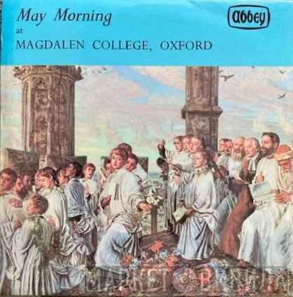 Magdalen College Choir Oxford - May Morning At Magdalen College, Oxford