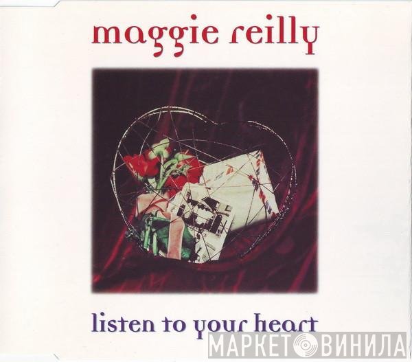 Maggie Reilly  - Listen To Your Heart