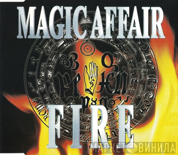 Magic Affair  - Fire