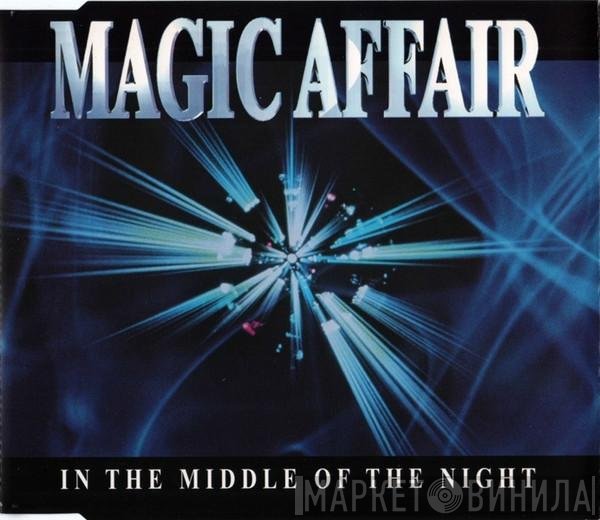 Magic Affair  - In The Middle Of The Night