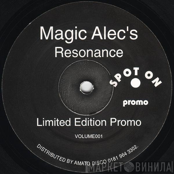 Magic Alec 's Resonance   - Resonance