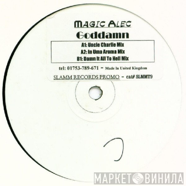 Magic Alec - Goddamn