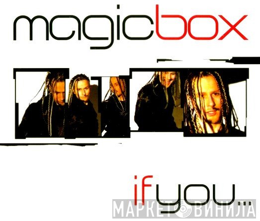 Magic Box  - If You