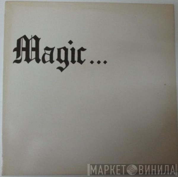 Magic   - Magic...