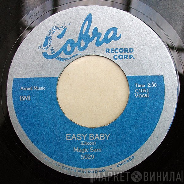 Magic Sam - Easy Baby / 21 Days In Jail