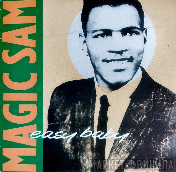 Magic Sam  - Easy Baby