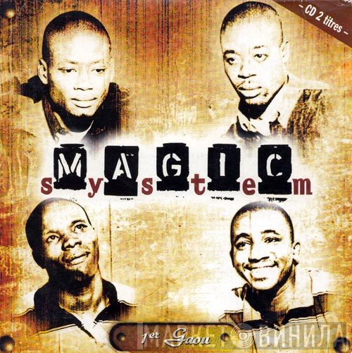 Magic System  - 1er Gaou