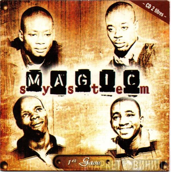 Magic System  - 1er Gaou