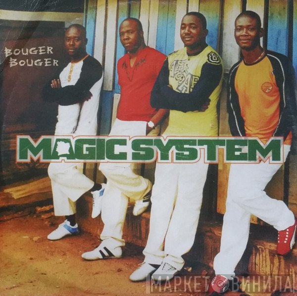 Magic System  - Bouger Bouger