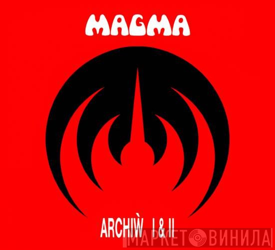 Magma   - Archiẁ I & II