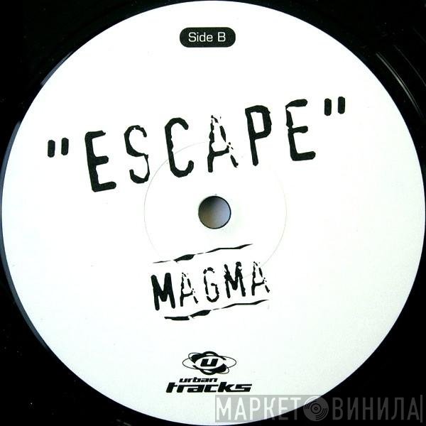 Magma  - Escape