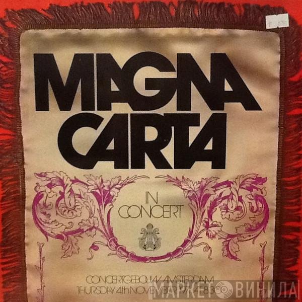 Magna Carta  - In Concert