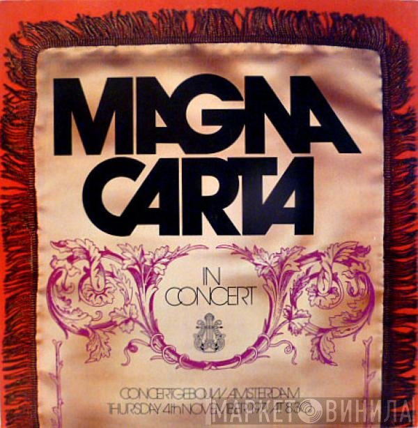 Magna Carta  - In Concert