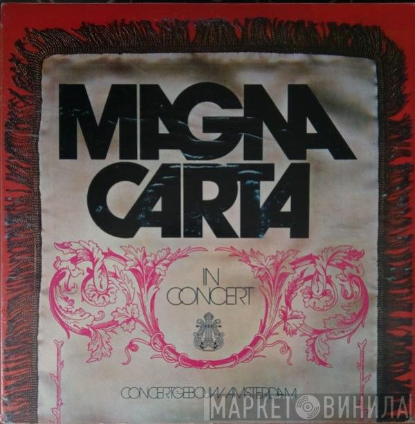 Magna Carta  - In Concert