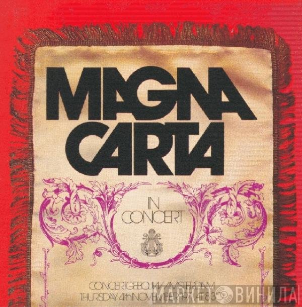 Magna Carta  - In Concert