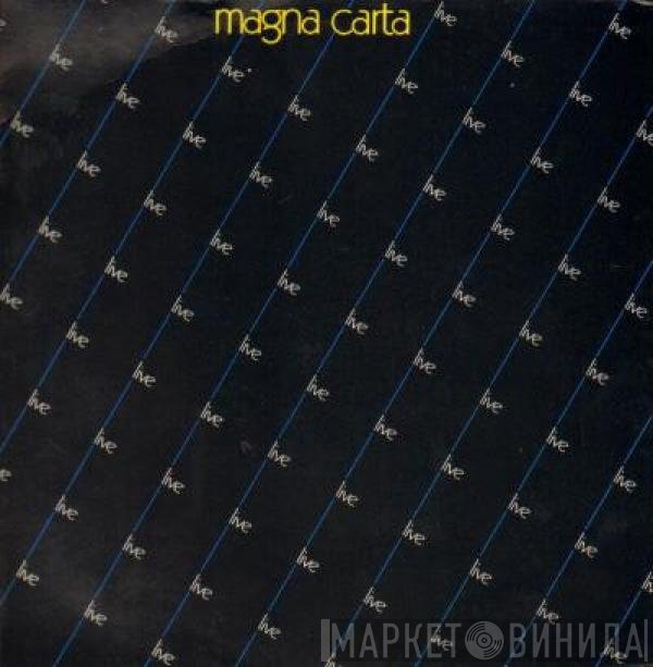 Magna Carta  - Live