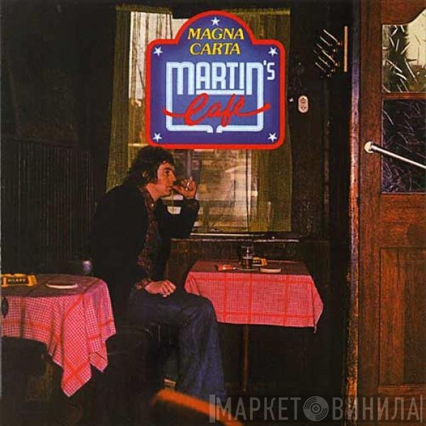 Magna Carta  - Martin's Cafe
