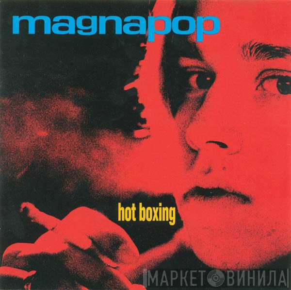 Magnapop - Hot Boxing