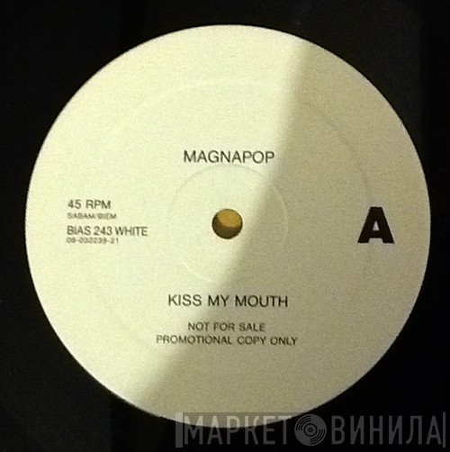 Magnapop - Kiss My Mouth