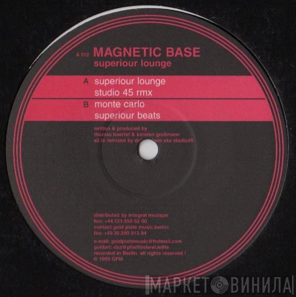 Magnetic Base - Superiour Lounge