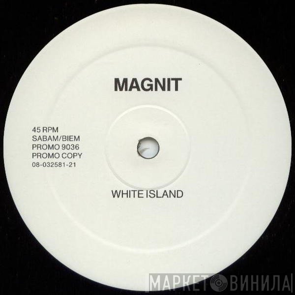 Magnit - White Island