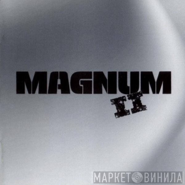 Magnum  - Magnum II