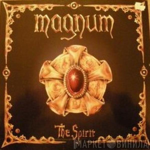Magnum   - The Spirit