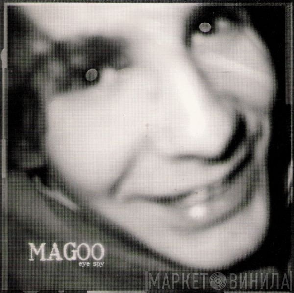 Magoo  - Eye Spy EP