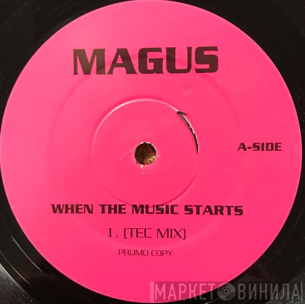 Magus  - When The Music Starts