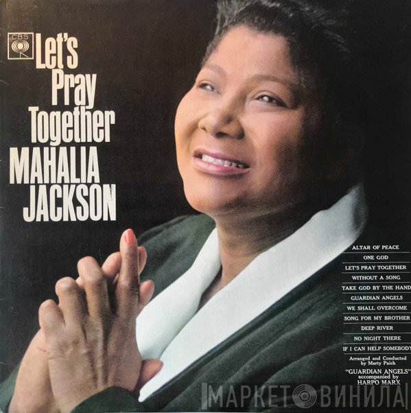 Mahalia Jackson  - Let's Pray Together