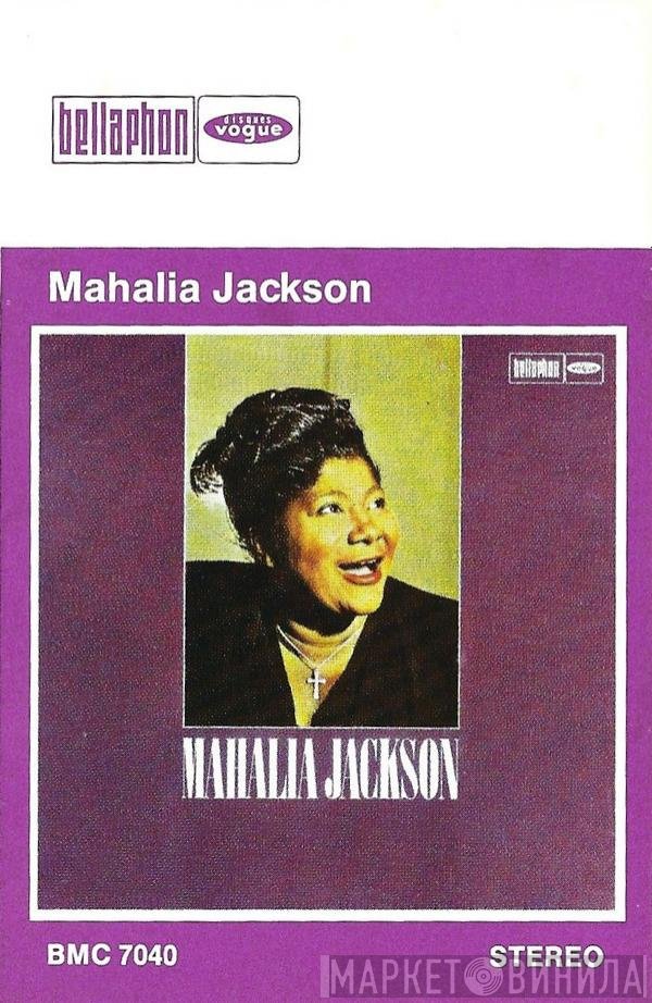 Mahalia Jackson  - Mahalia Jackson