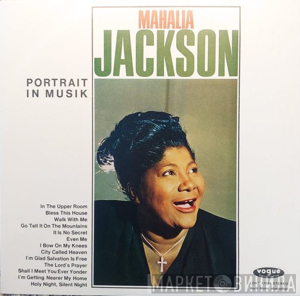 Mahalia Jackson  - Portrait In Musik
