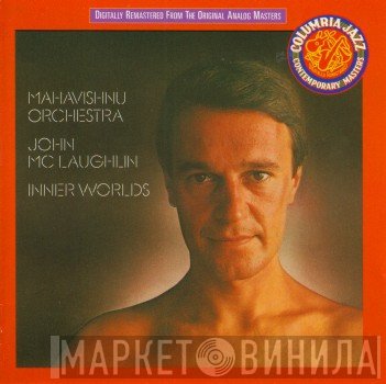 Mahavishnu Orchestra / John McLaughlin  - Inner Worlds