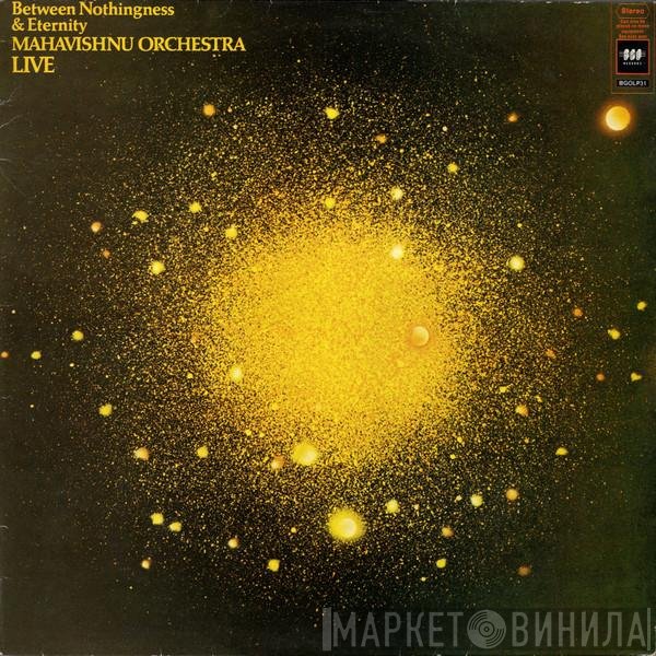 Mahavishnu Orchestra  - Between Nothingness & Eternity