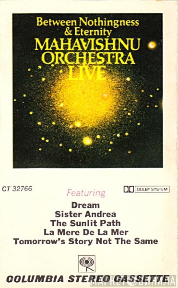 Mahavishnu Orchestra  - Between Nothingness & Eternity
