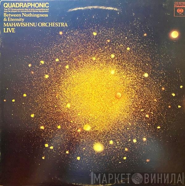 Mahavishnu Orchestra  - Between Nothingness & Eternity